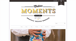 Desktop Screenshot of modernmomentsdesigns.com